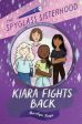 Kiara Fights Back  (Spyglass Sisterhood) Cheap