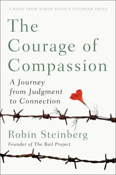 The Courage of Compassion - A Journey from Judgment to Connection Online now