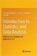 Introduction to Statistics and Data Analysis: With Exercises, Solutions and Applications in R (Softcover Reprint of the Original 1st 2016) Online now