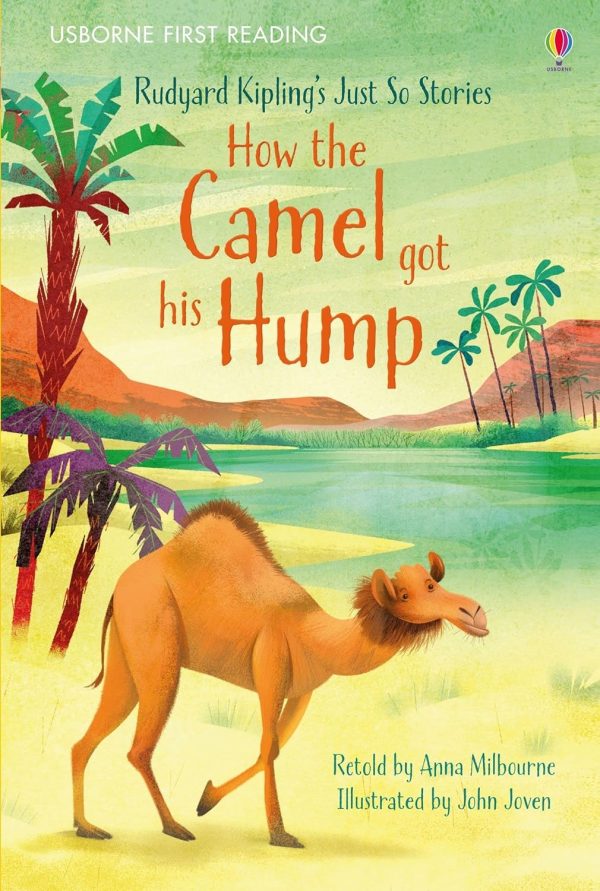 How Camel got his Hump (Usborne First Reading) Online