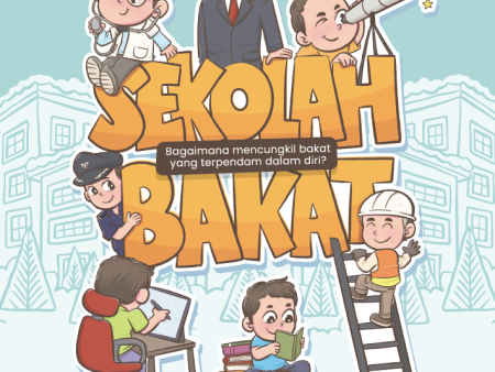 Sekolah Bakat - Bagaimana Mencungkil Bakat Yang Terpendam Dalam Diri? Discount