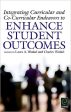 Integrating Curricular and Co-Curricular Endeavors to Enhance Student Outcomes on Sale