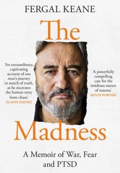 The Madness: A Memoir of War, Fear and PTSD Online Sale