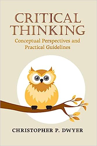 Critical Thinking: Conceptual Perspectives and Practical Guidelines Hot on Sale