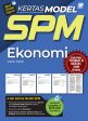 Kertas Model SPM Ekonomi (Edisi 2023) For Cheap