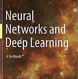 Neural Networks and Deep Learning: A Textbook 2018 Edition Online Sale