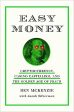 (OP) Easy Money: Cryptocurrency, Casino Capitalism and The Golden Age of Fraud on Sale