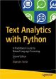 Text Analytics with Python, 2Ed.: A Practitioner s Guide to Natural Language Processing For Cheap