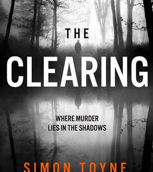 The Clearing (A Rees and Tannahill Thriller) For Cheap