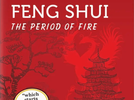 Period 9 Fengshui: The Period of Fire For Cheap