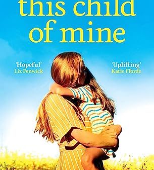 This Child of Mine Online Hot Sale