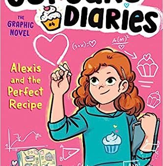 Cupcake Diaries Graphic Novel #04: Alexis & The Perfect Recipe Supply