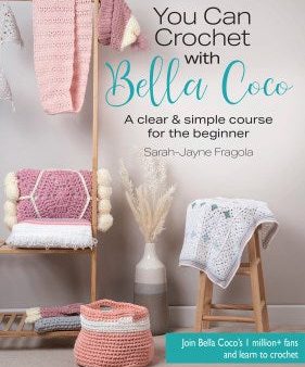 You Can Crochet with Bella Coco For Sale