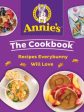 Annie s The Cookbook: Recipes Everybunny Will Love Online now