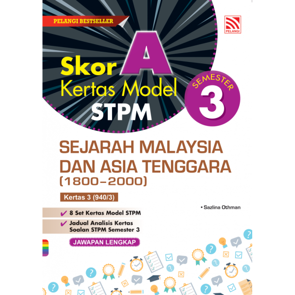 Skor A Kertas Model STPM 2023 Sejarah Semester 3 For Sale