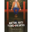 Untuk Hati Yang Gagal Dicintai Hot on Sale