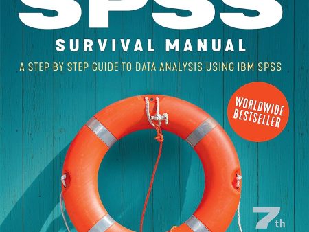 SPSS Survival Manual, 7Ed.: A Step by Step Guide to Data Analysis Using IBM SPSS on Sale