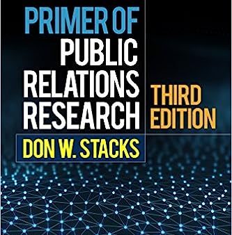 Primer of Public Relations Research, 3Ed. Hot on Sale