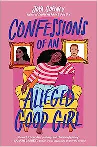 Confessions of an Alleged Good Girl For Sale