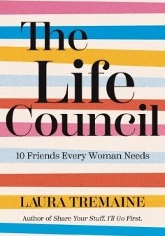 The Life Council - 10 Friends Every Woman Needs For Discount