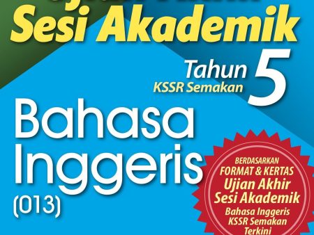 Kertas Model Ujian Akhir Sesi Akademik  KSSR Bahasa Inggeris (013)Tahun 5 Online