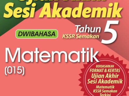 Kertas Model Ujian Akhir Sesi Akademik( Dwibahasa) KSSR Matematik( 015) Tahun 5 Hot on Sale