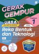 Gerak Gempur UASA KSSM Reka Bentuk & Teknologi Ting. 1 For Cheap