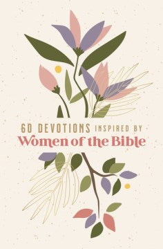 60 Devotions Inspired by Women of the Bible Supply